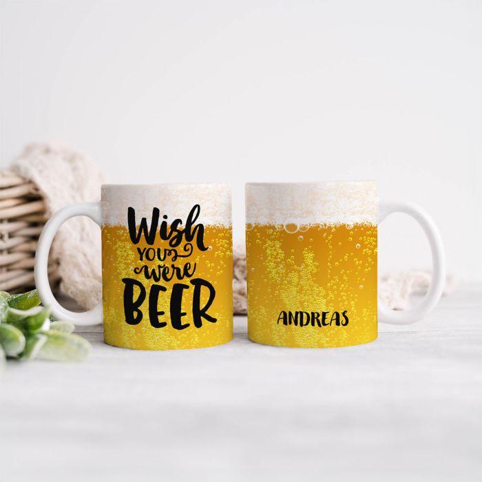 Personalisierbare Tasse Wish you were Beer