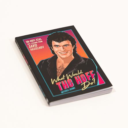 What Would The Hoff Do? Buch