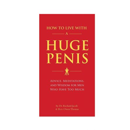 Buch How To Live With A Huge Penis