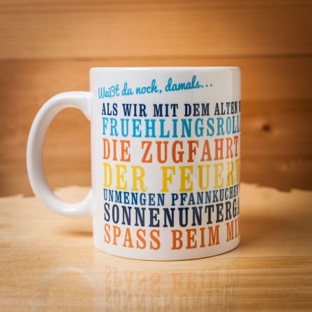 Weißt du noch, damals... - Personalisierbare Tasse