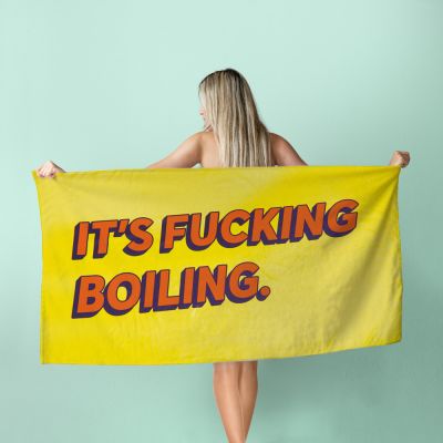 Handtuch It's Fucking Boiling Handtuch It's Fucking Boiling